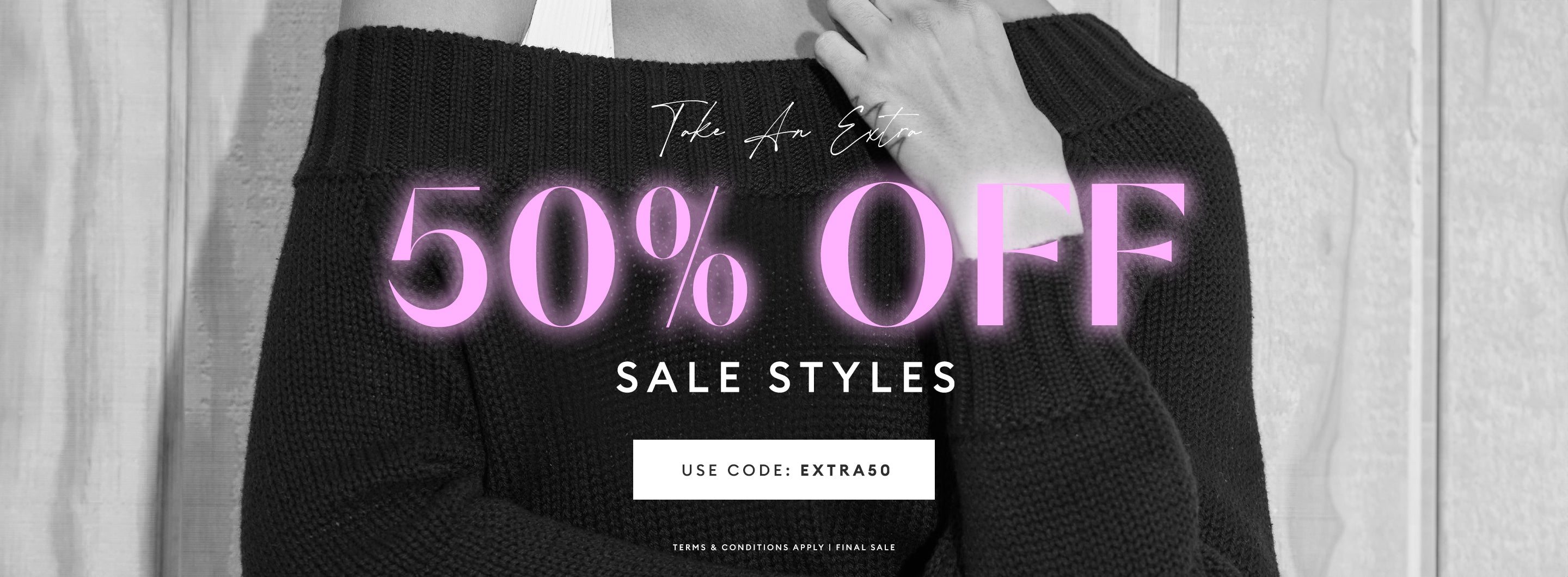 A sale banner speaking to 50% off sale styles. Code is EXTRA50